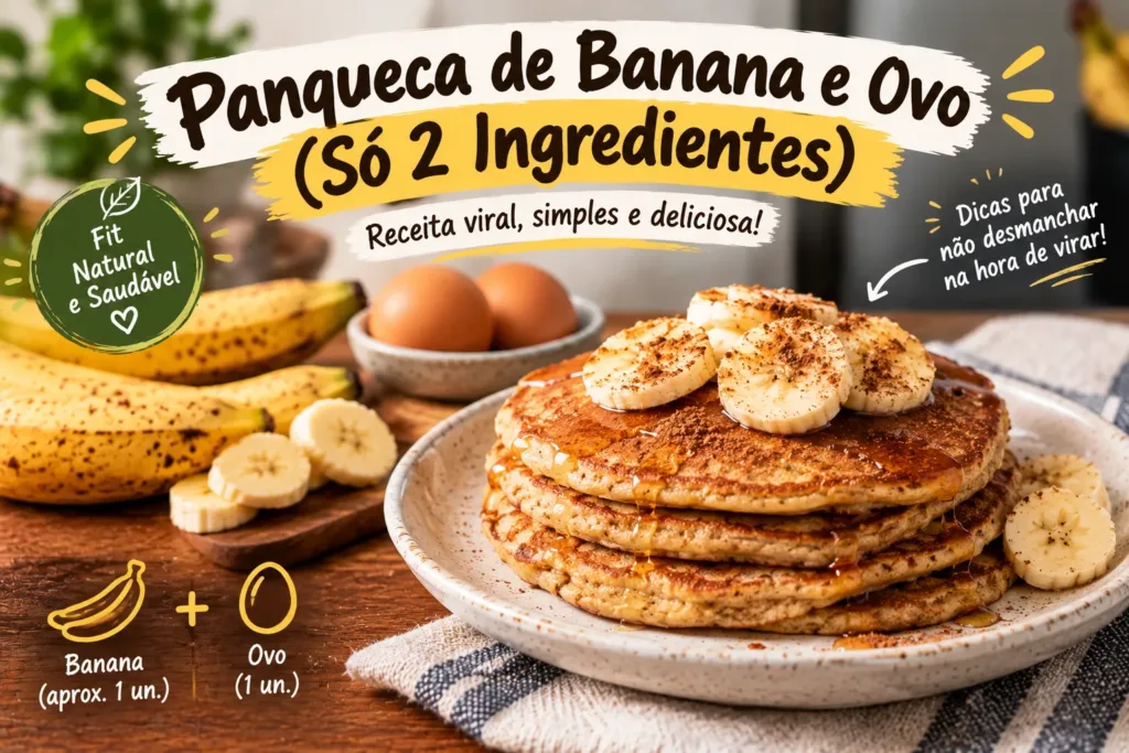 Panqueca de Banana e Ovo (Só 2 Ingredientes)